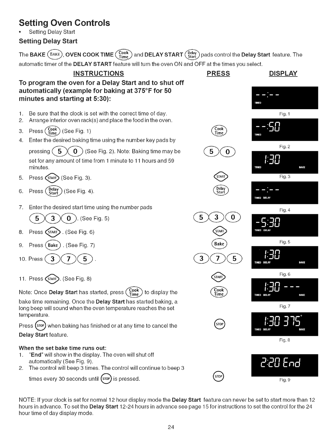 Kenmore 790.7944, 790.7942 manual Setting Oven Controls, Setting Delay Start 