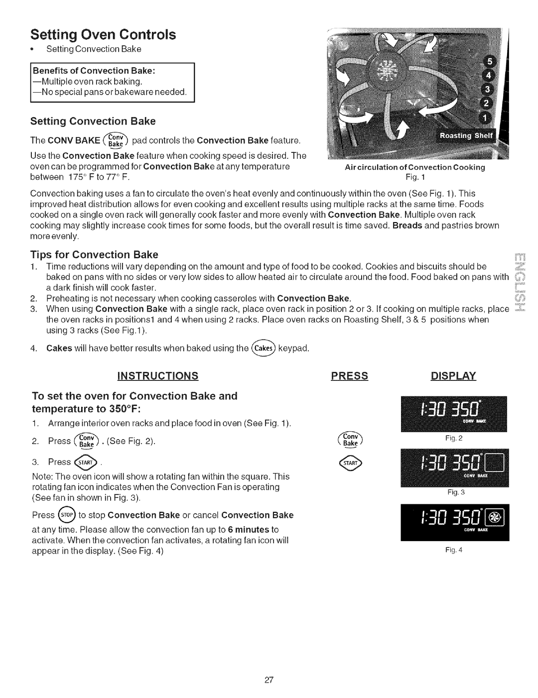 Kenmore 790.7942, 790.7944 manual Oven Controls, Setting Convection Bake, Tips for Convection Bake 