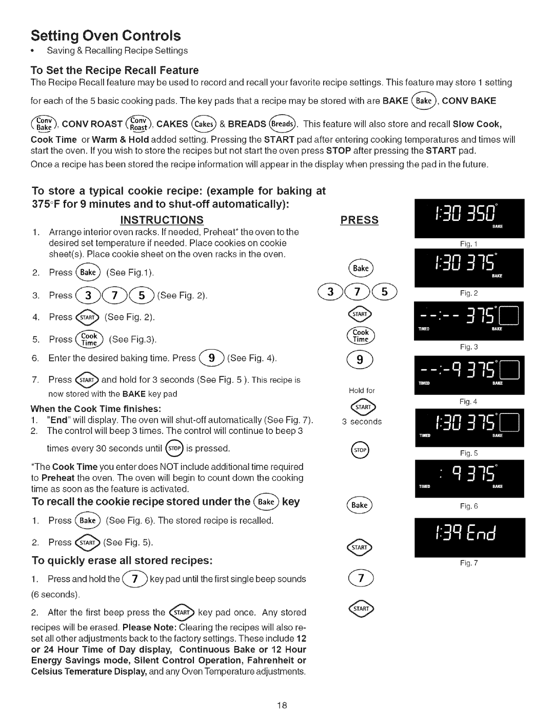 Kenmore 790.7946 manual To Set the Recipe Recall Feature, To recall the cookie recipe stored under the Bakekey 