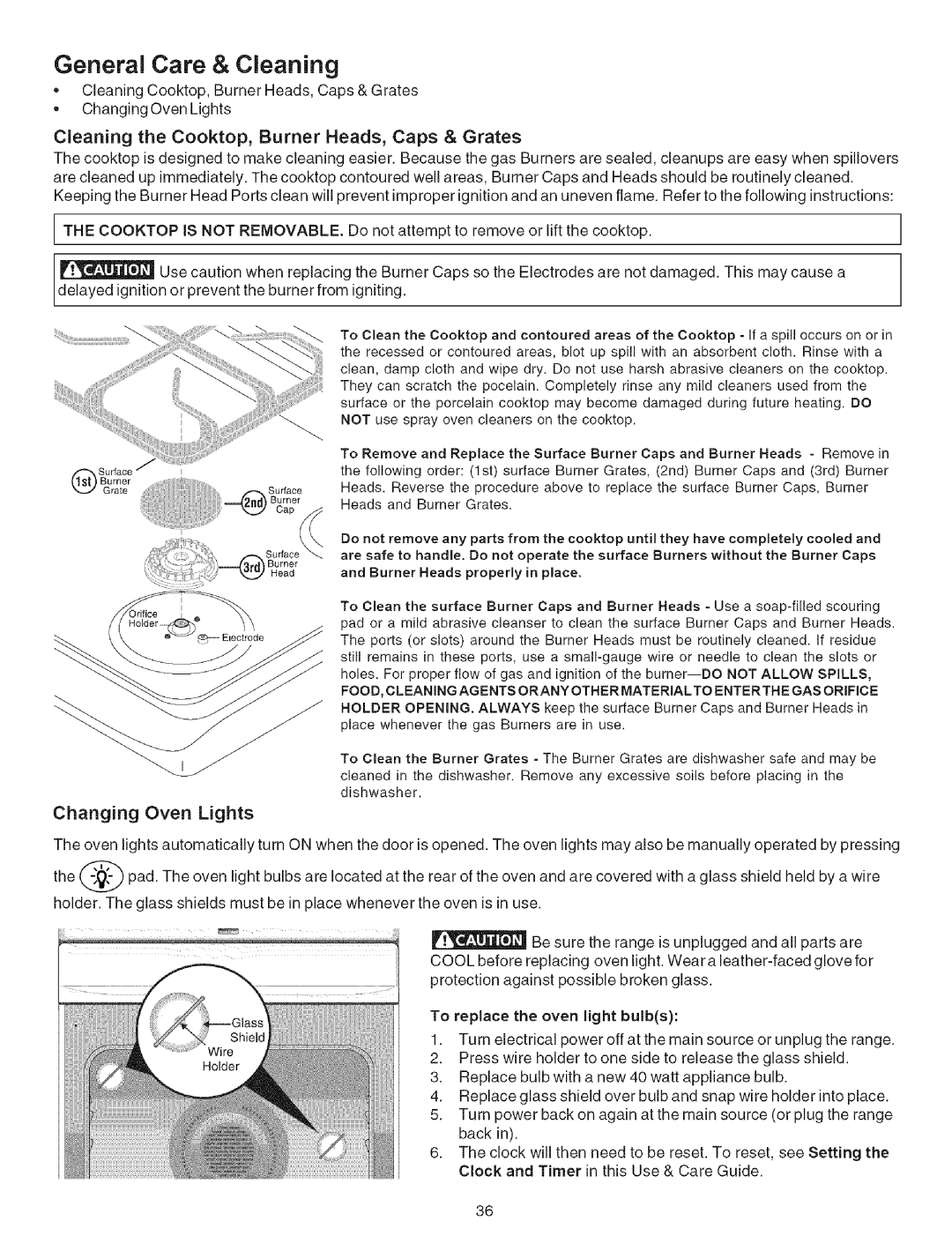 Kenmore 790.7946 manual Cleaning the Cooktop, Burner Heads, Caps & Grates, Changing Oven Lights 