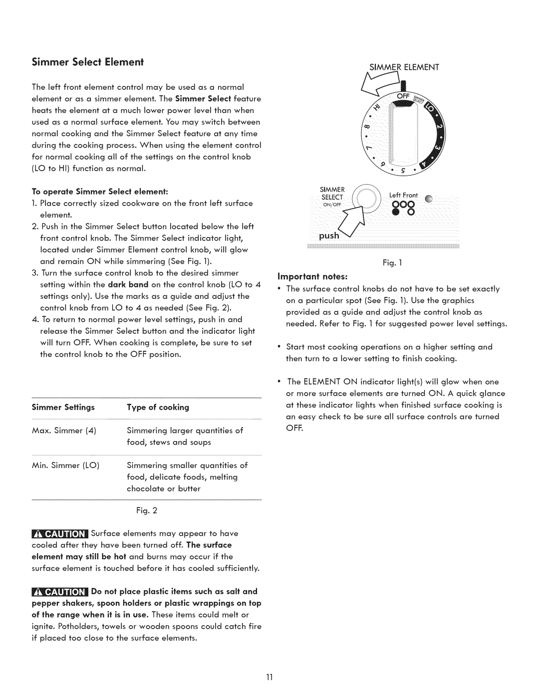 Kenmore 790.9031 manual Simmer Select Element, To operate Simmer Select element 