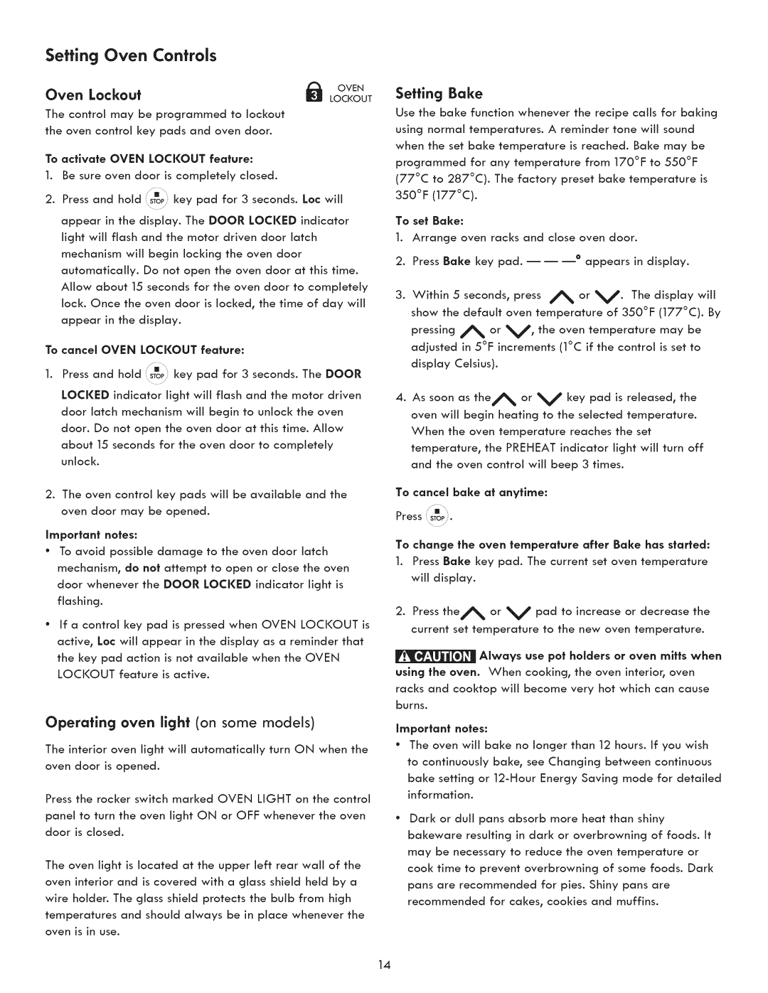 Kenmore 790.9031 manual Operating oven light on some models, Setting Bake, To cancel Oven Lockout feature, Indicator 