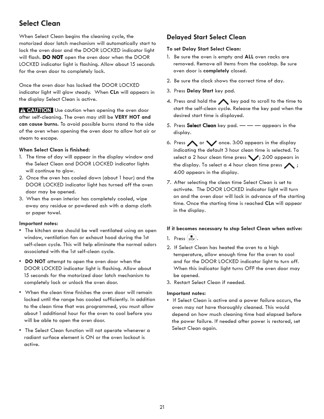 Kenmore 790.9031 manual Delayed Start Select Clean, When Select Clean is finished, To set Delay Start Select Clean 