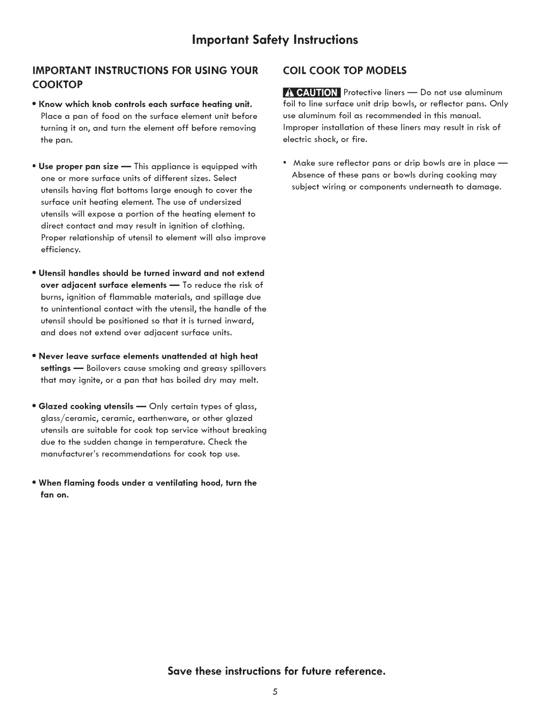 Kenmore 790.9031 IMPORTANT iNSTRUCTiONS for Using Your COiL Cook TOP Models, Save these instructions for future reference 