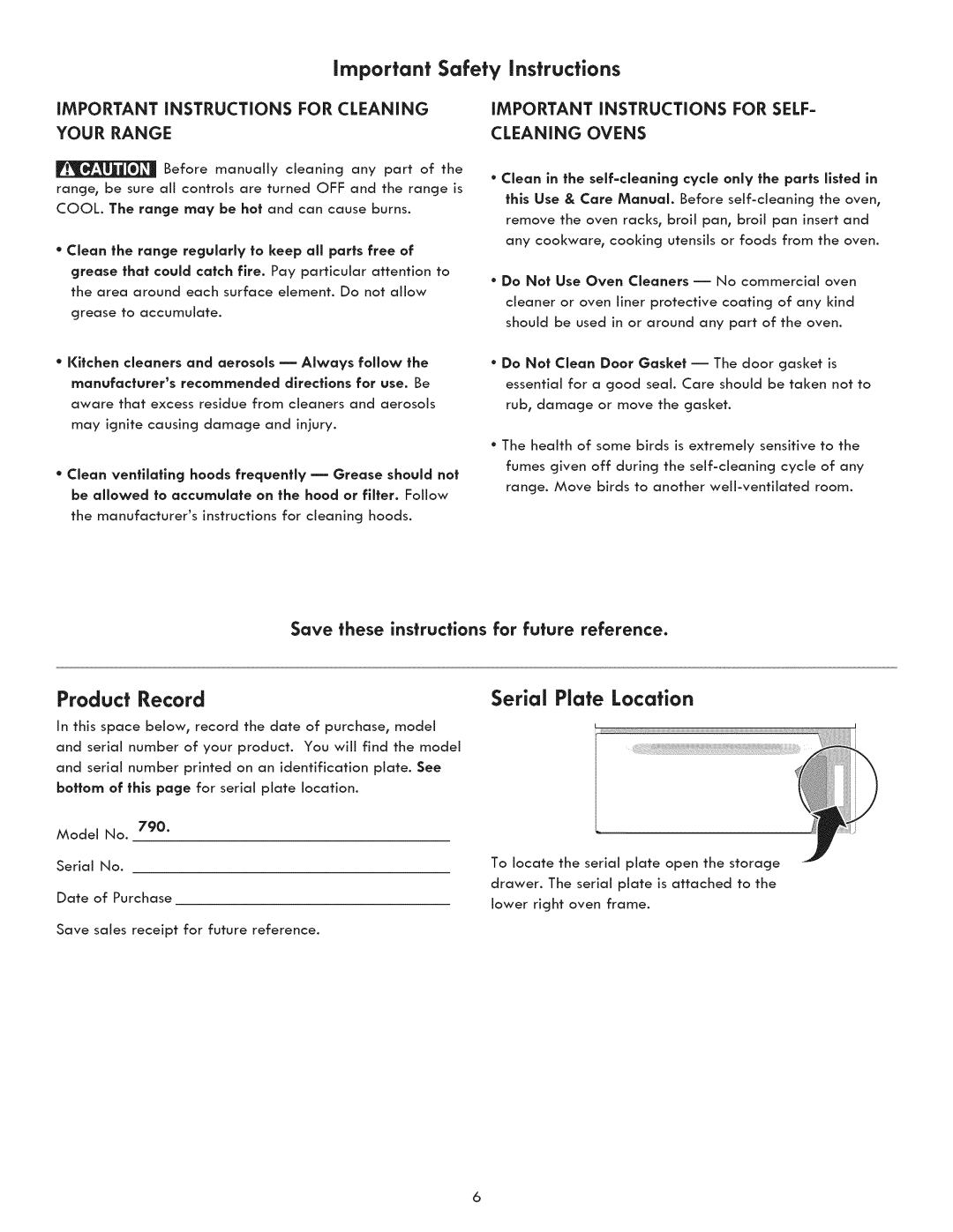 Kenmore 790.9031 manual Serial Plate Location, IMPORTANT iNSTRUCTiONS for Cleaning, IMPORTANT iNSTRUCTiONS for Self 