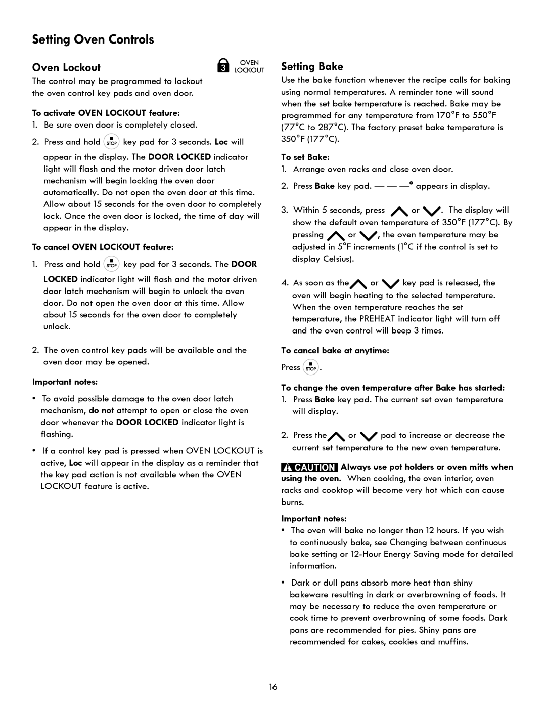 Kenmore 790.923, 790.922, 790.921, 790.924 manual Oven Lockout, Setting Bake 