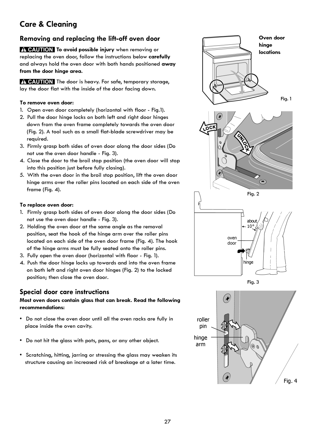 Kenmore 790.924 manual Removing and replacing the lift-off oven door, Special door care instructions, To remove oven door 