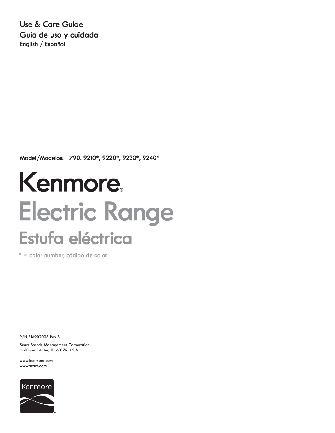 Kenmore 790.922 manual Use & Care Guide Guía de uso y cuidada, English / Español Model/Modelos 790. 9210*, 9220, Kenmore 