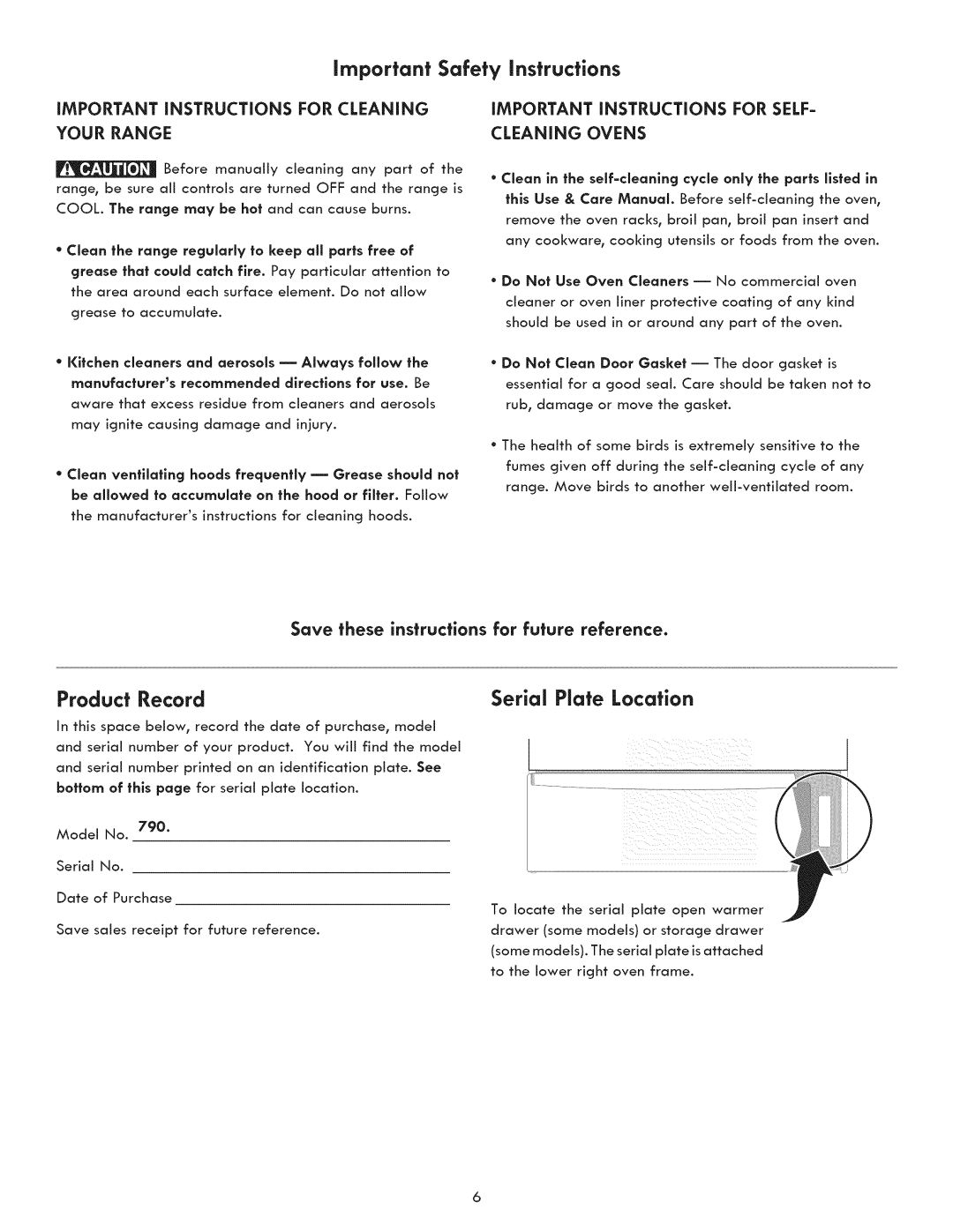 Kenmore 790.9290, 790.9270, 790.9280 manual Serial Plate Location, Product Record, IMPORTANT iNSTRUCTiONS for Cleaning 