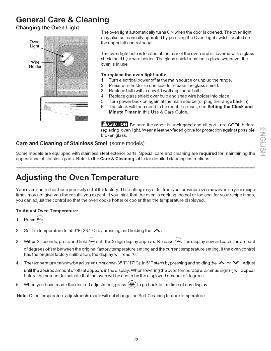 Kenmore 790.9403, 790.9402 manual General Care & Cleani, i !i, Adjusting the Oven Temperature, Changing the Oven Light 