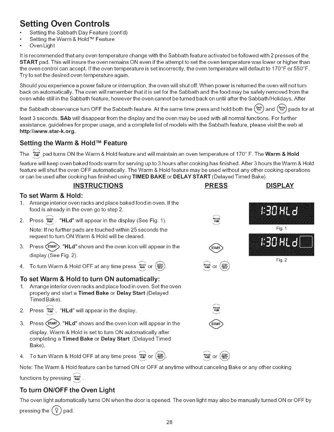 Kenmore 790.9446 manual Setting the Warm & Hold TM Feature, To set Warm & Hold to turn on automatically 