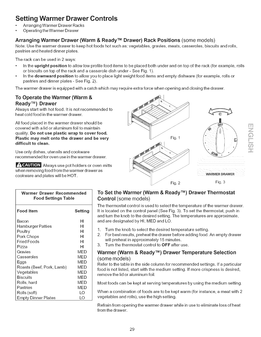 Kenmore 790.9446 manual Setting Warmer Drawer Controls, To Operate the Warmer Warm Ready TM Drawer 