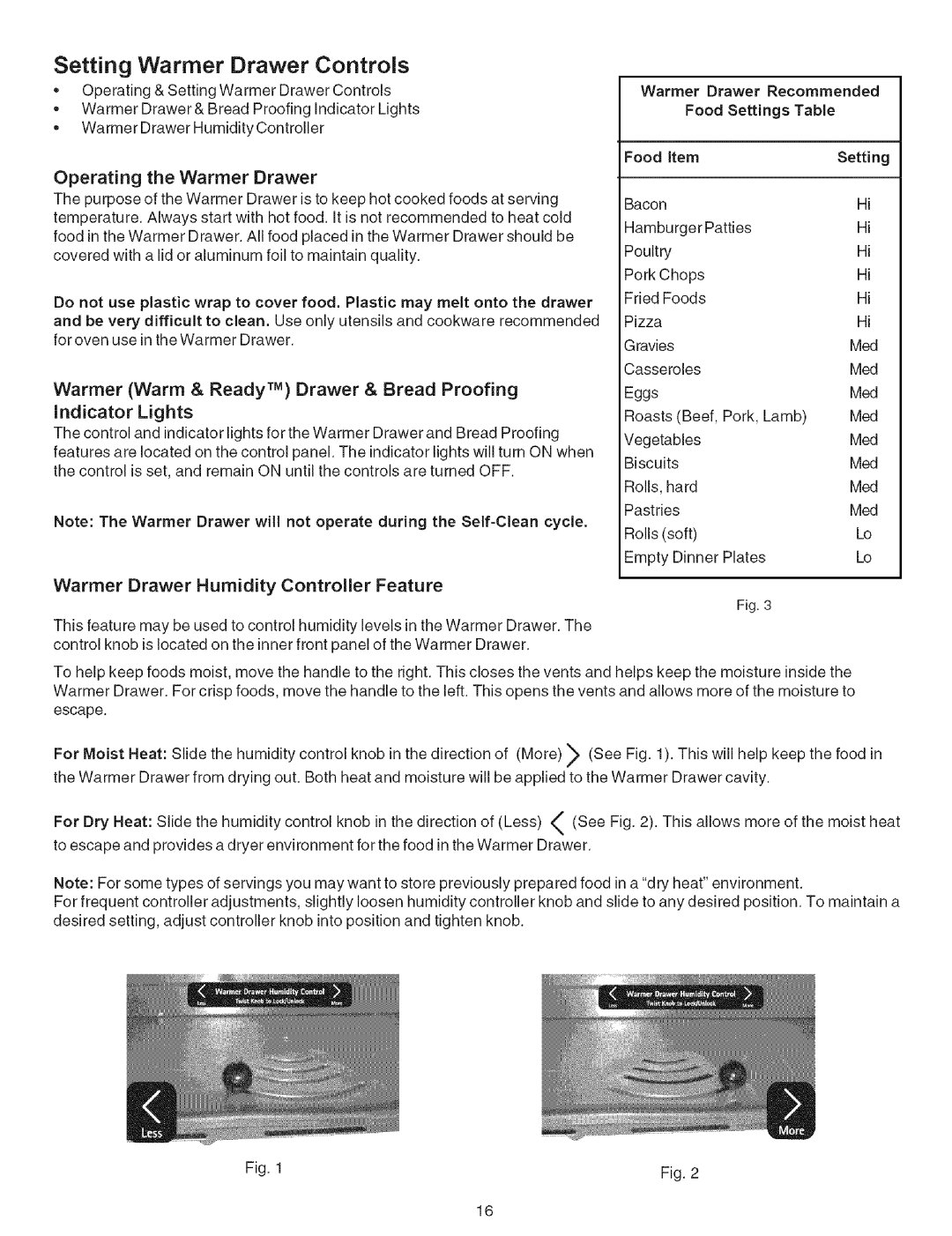 Kenmore 790.9659 manual Warmer Warm & Ready TM Drawer & Bread Proofing, Warmer Drawer Humidity Controller Feature, Setting 