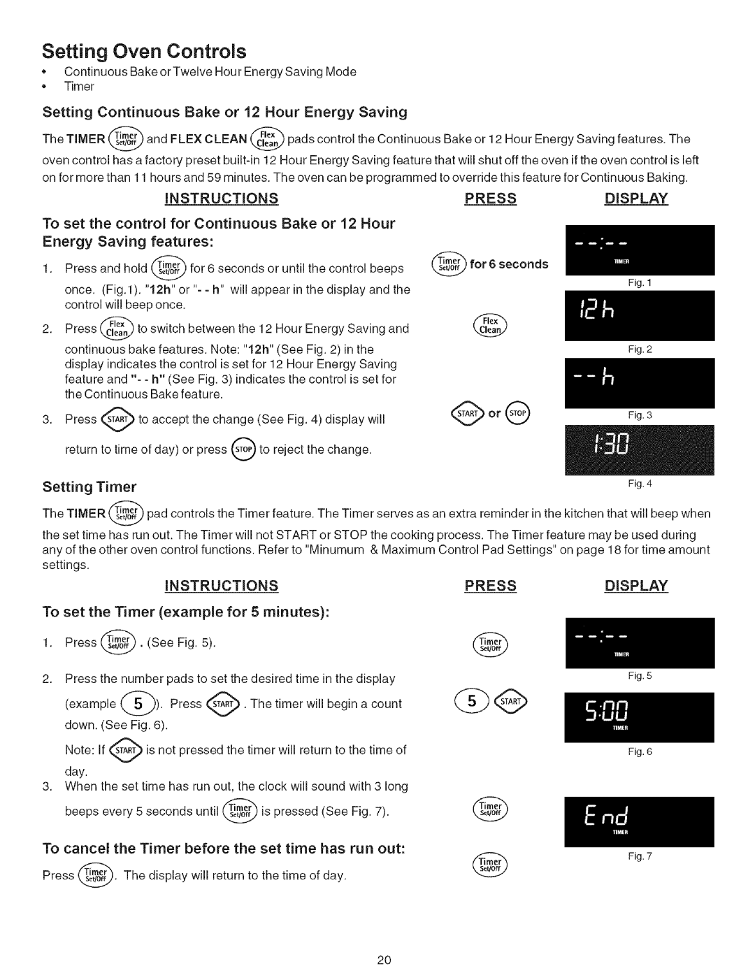 Kenmore 790.9659 manual Setting Continuous Bake or 12 Hour Energy Saving, Instructions Press Display, Setting Timer 