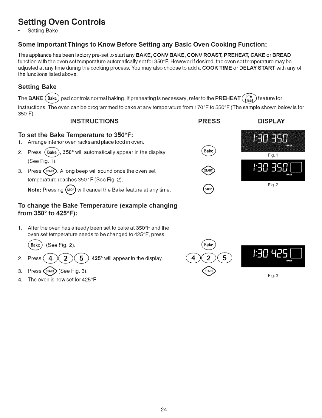 Kenmore 790.9659 manual Setting Bake, To set the Bake Temperature to 3S0F 