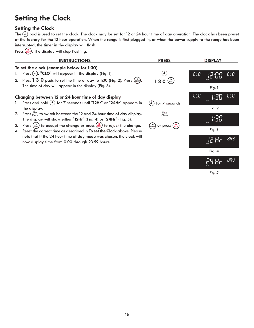 Kenmore 790.9751 manual Setting the Clock, Press Display, To set the clock example below for 