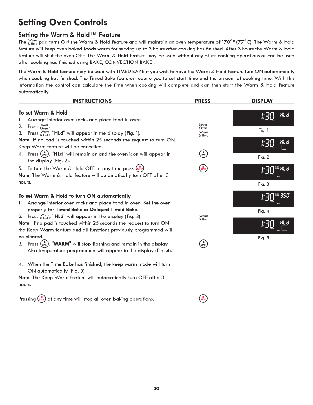 Kenmore 790.9751 manual Setting the Warm & Hold Feature, To set Warm & Hold to turn on automatically 