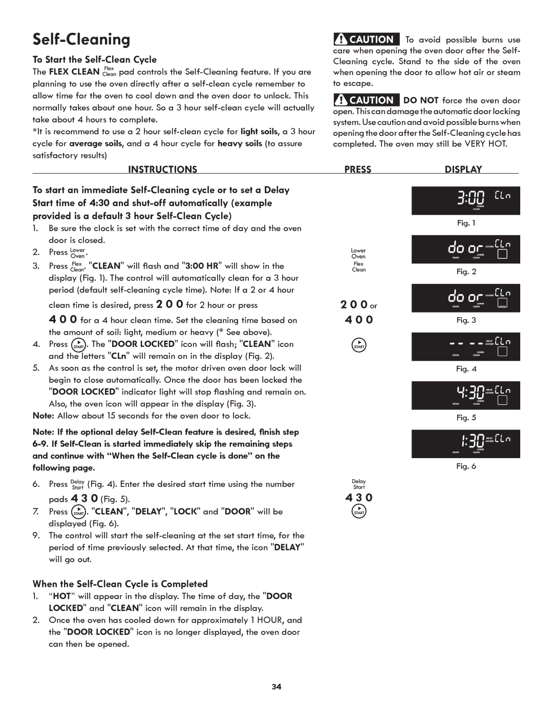 Kenmore 790.9751 manual Self-Cleaning, To Start the Self-Clean Cycle, When the Self-Clean Cycle is Completed, Following 