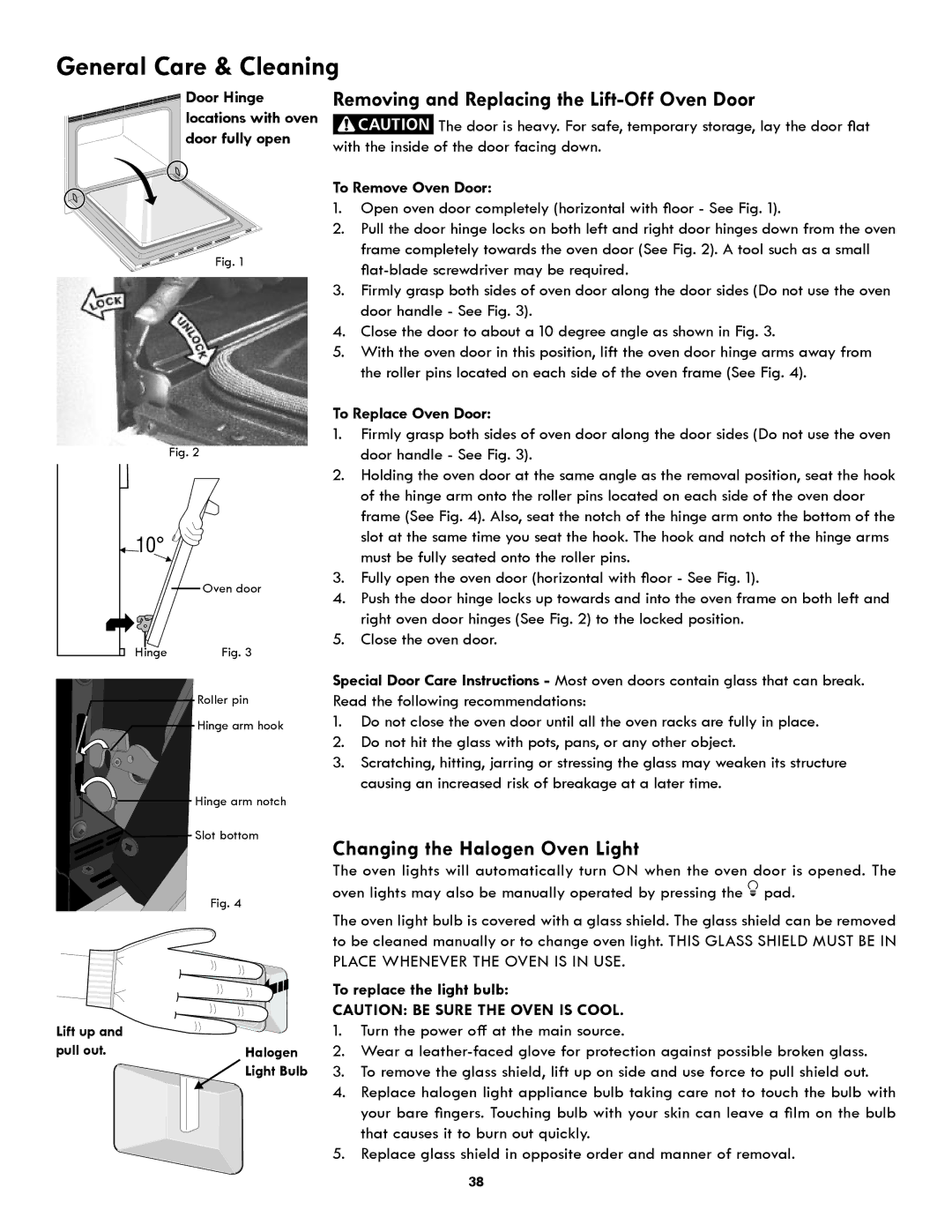 Kenmore 790.9751 manual Removing and Replacing the Lift-Off Oven Door, Changing the Halogen Oven Light, To Remove Oven Door 