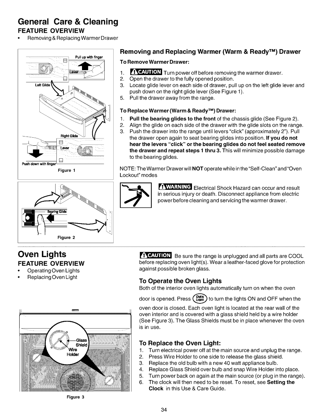 Kenmore 790.99012 manual Removing and Replacing Warmer Warm & Ready TM Drawer, To Operate the Oven Lights 