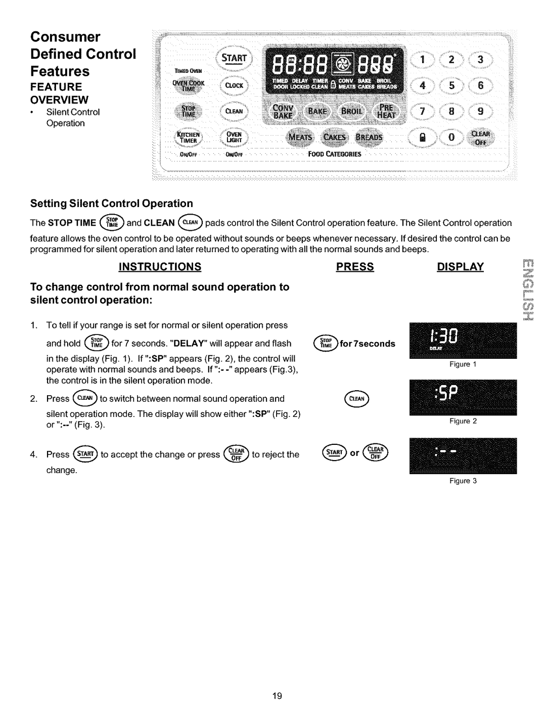 Kenmore 790.99019 Consumer, Defined Control, Feat ure s, Start, Feature, Clock, Overview, Instructions, Press, Display 
