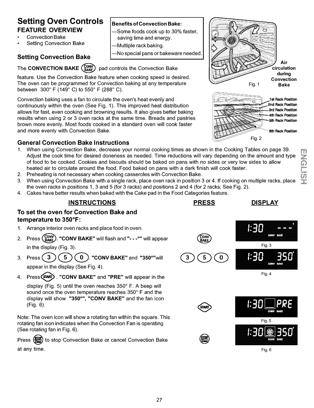 Kenmore 790.9911 manual Setting Convection Bake, To set the oven for Convection Bake Temperature to 350F 