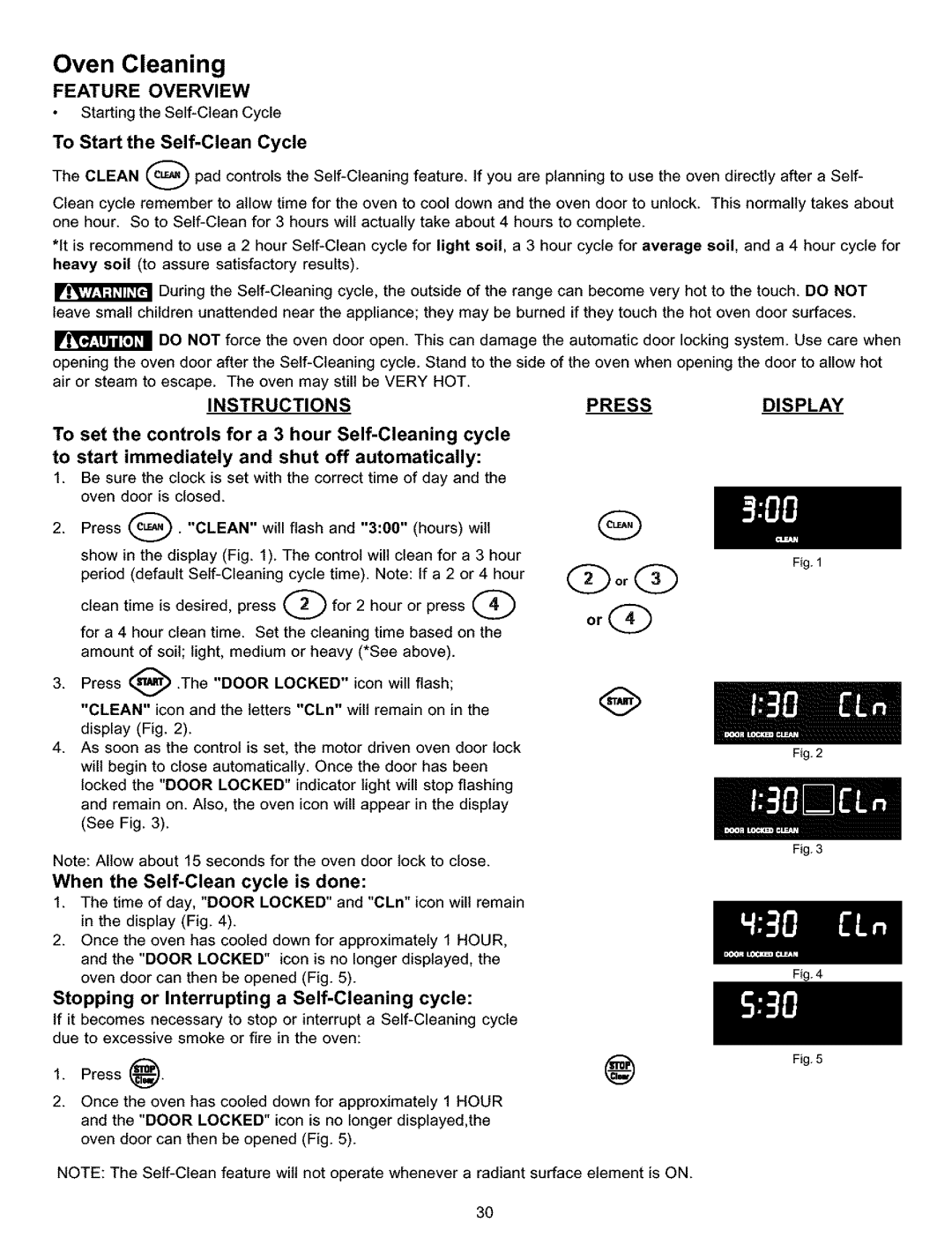 Kenmore 790.9911 manual Stopping or Interrupting a Self-Cleaning cycle, Instructions Press Display 