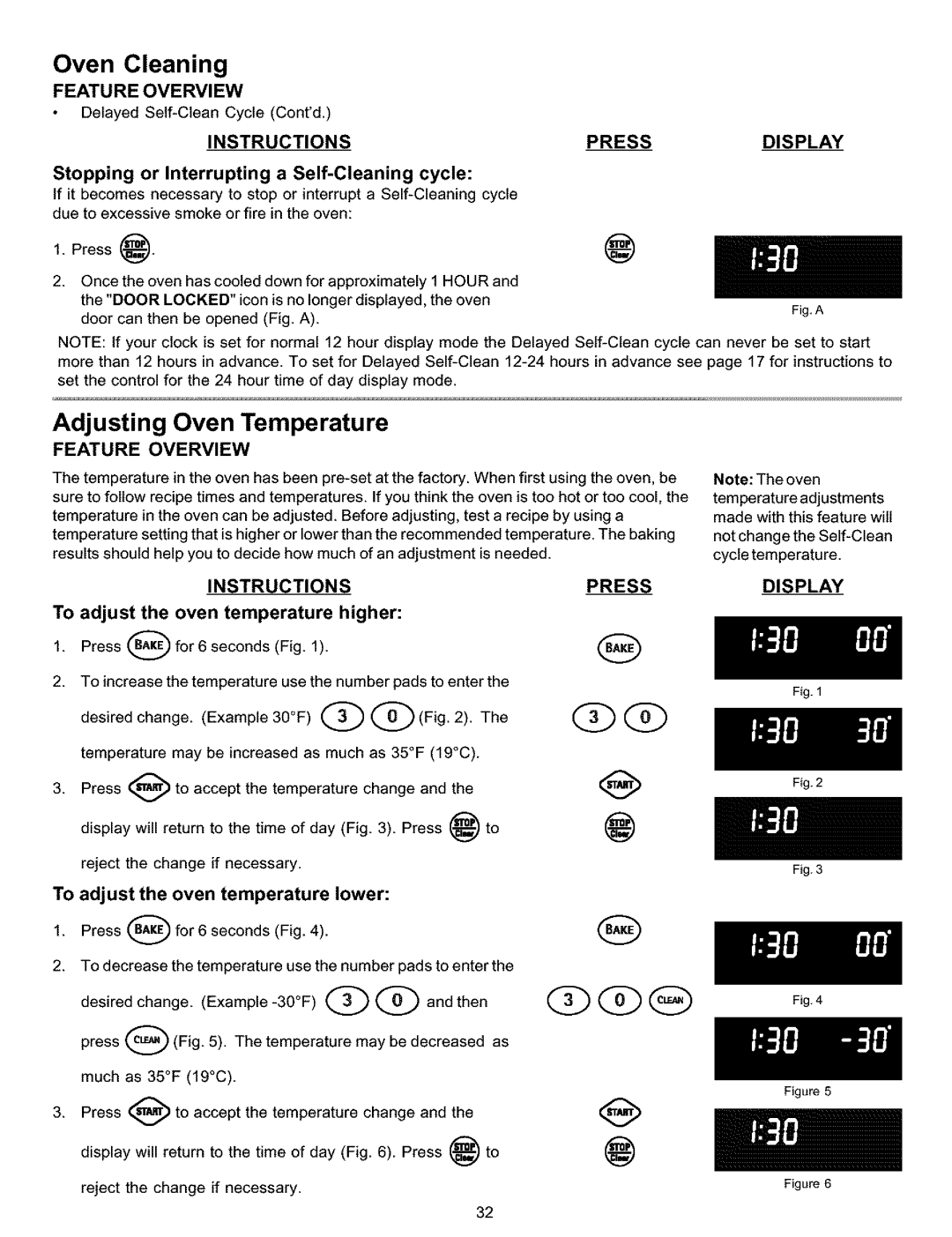 Kenmore 790.9911 manual Adjusting Oven Temperature, To adjust the oven temperature higher, Adjust Oven temperature Lower 