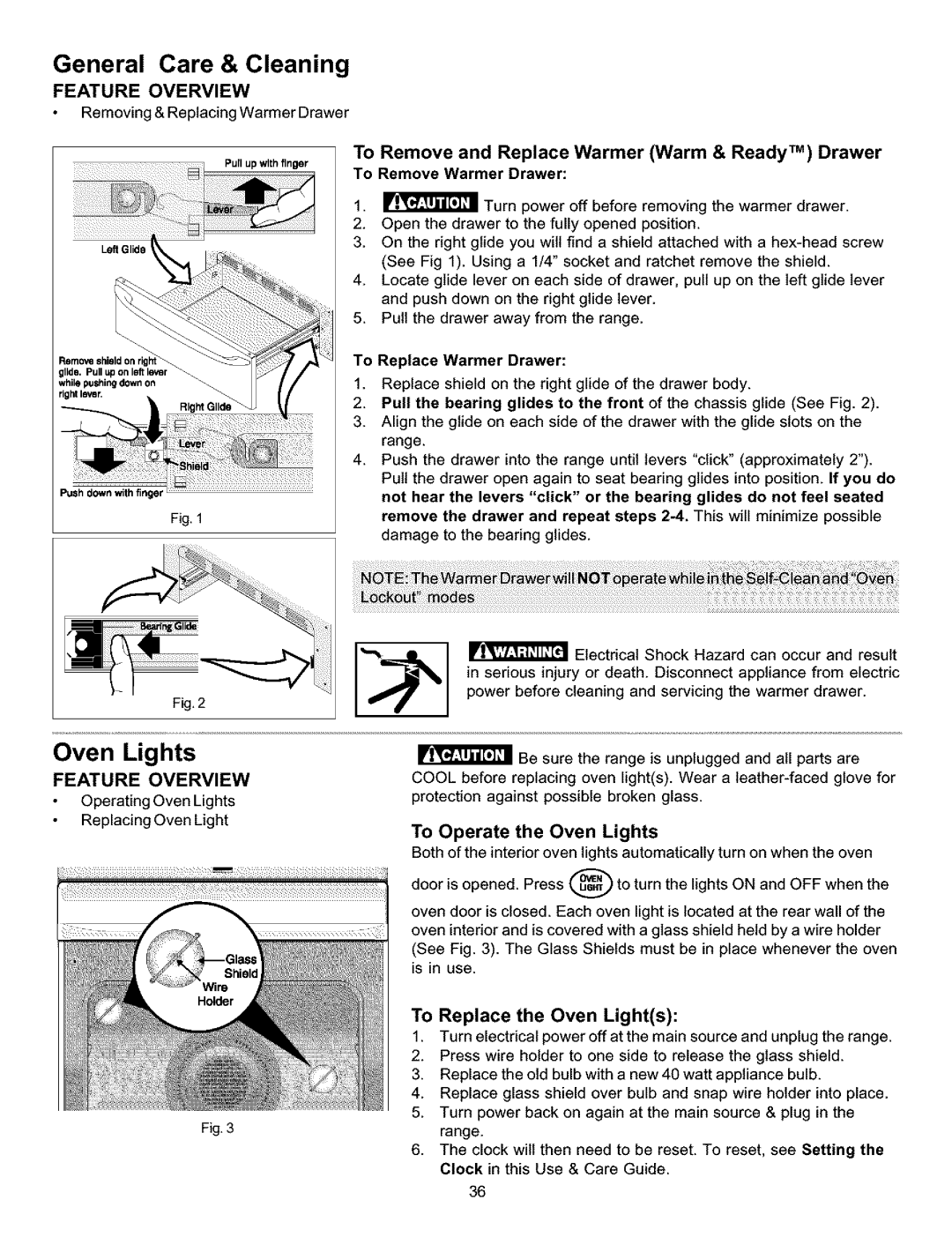 Kenmore 790.9911 manual To Remove and Replace Warmer Warm & Ready TM Drawer, To Operate the Oven Lights 