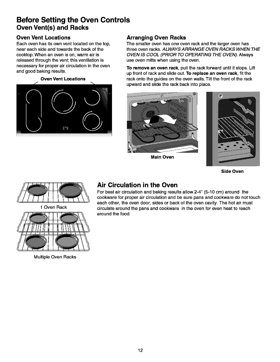 Kenmore 790.99613 Before Setting the Oven Controls Oven Vents and Racks, Air Circulation in the Oven, Arranging Oven Racks 