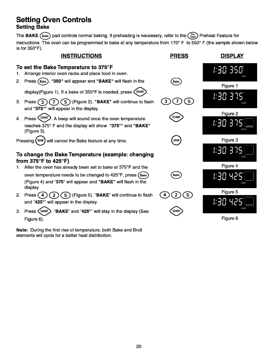 Kenmore 790.99613 Setting Bake, To set the Bake Temperature to 375F, Arrange interior oven racks and place food in oven 