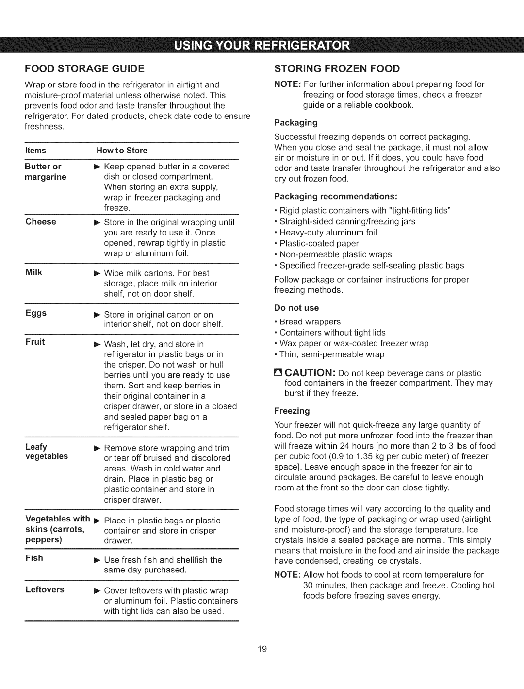 Kenmore 795.5103 manual Food Storage Guide, Storing Frozen Food 
