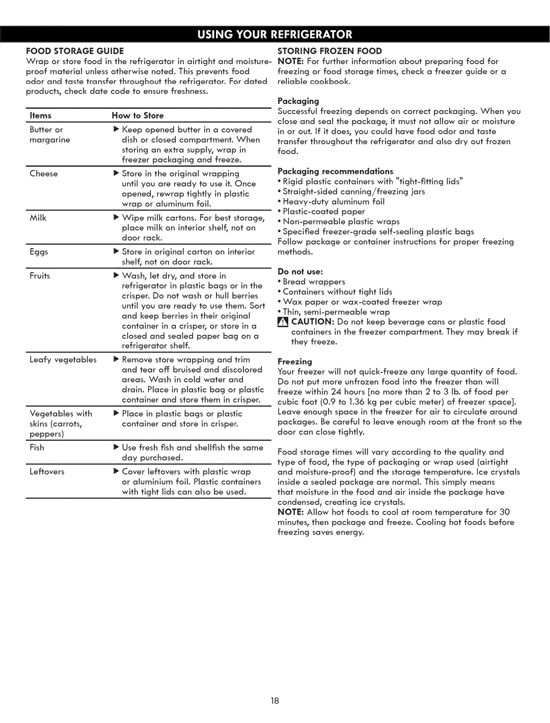 Kenmore 795.5131 manual Food Storage Guide, How to Store, Storing Frozen Food, Packaging recommendations, Freezing 