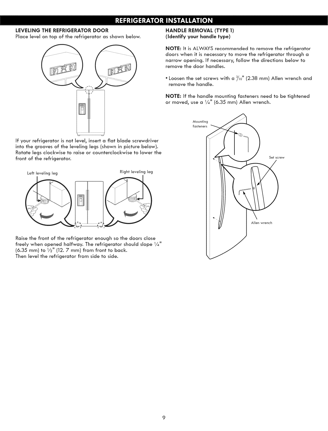 Kenmore 795.5131 manual Leveling the Refrigerator Door, Handle Removal Type 1 identify your handle type 