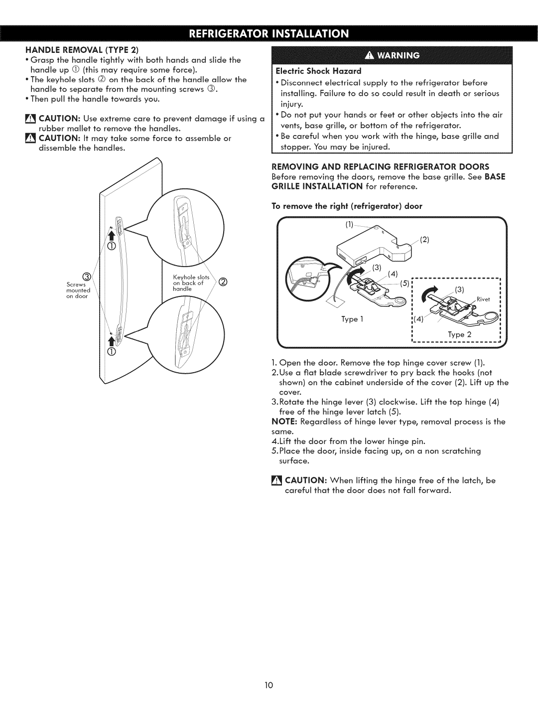 Kenmore 795.5131 manual Handle Removal Type, EJectrlc Shock Hazard, Some, Removing and Replacing Refrigerator Doors 