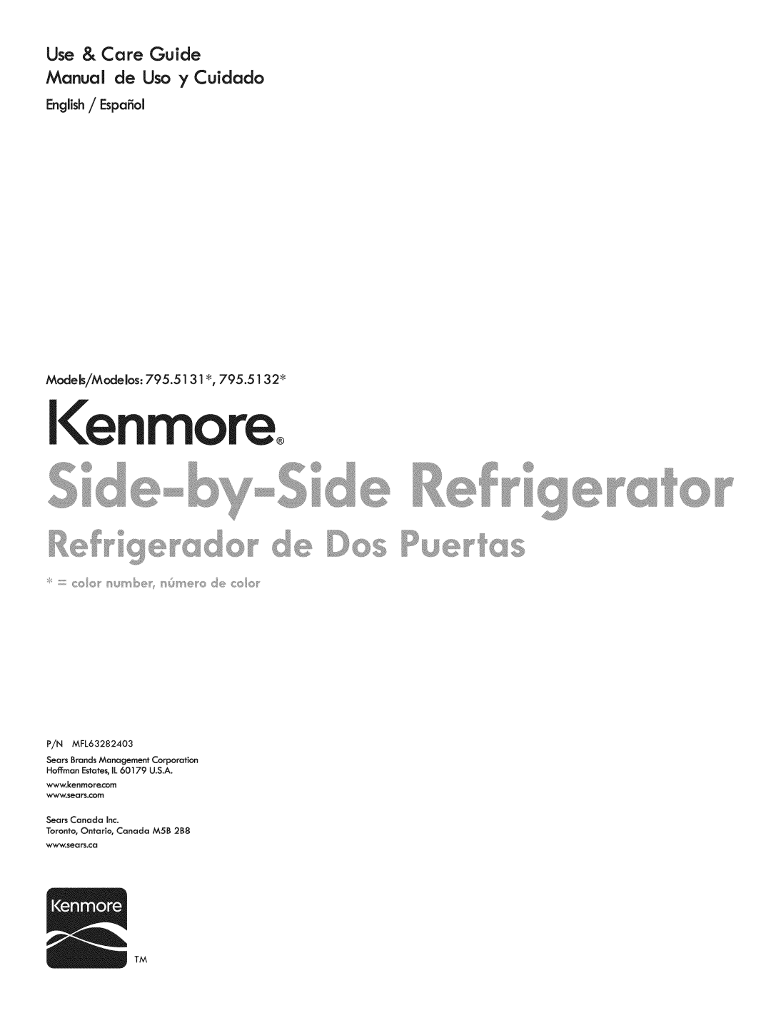 Kenmore 795.5131 manual English / Espafiol, Models/Modelos, Kenmoreo, Use & Care Guide Manual de Uso y Cuidado 