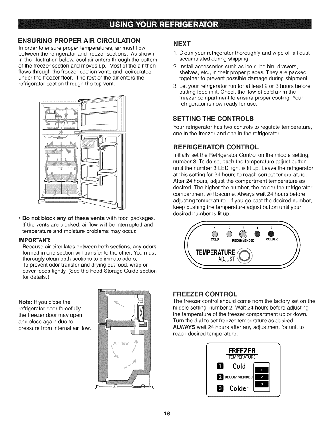 Kenmore 795.6991 Freezer, ENSURING PROPER AiR CiRCULATiON, Next, Setting The Controls, Refrigerator Control, I 1 Colder 
