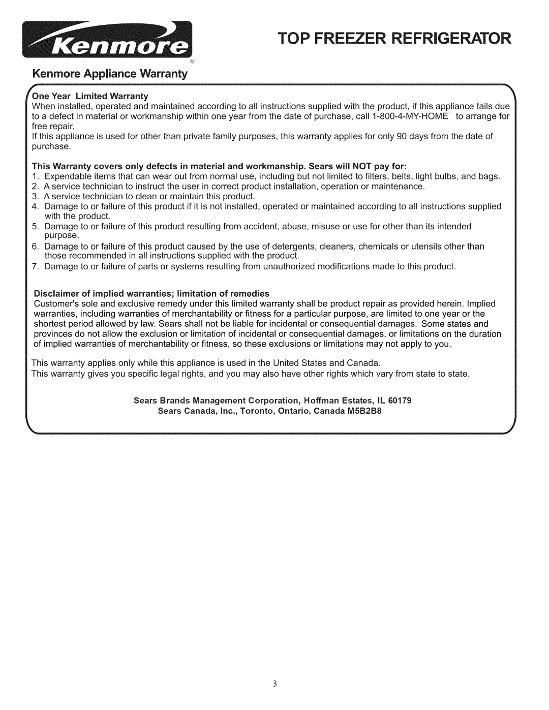 Kenmore 795.6991, 795.7997, 795.6997 Lone Year Limited Warranty, Disclaimer of imptied warranties limitation of remedies 