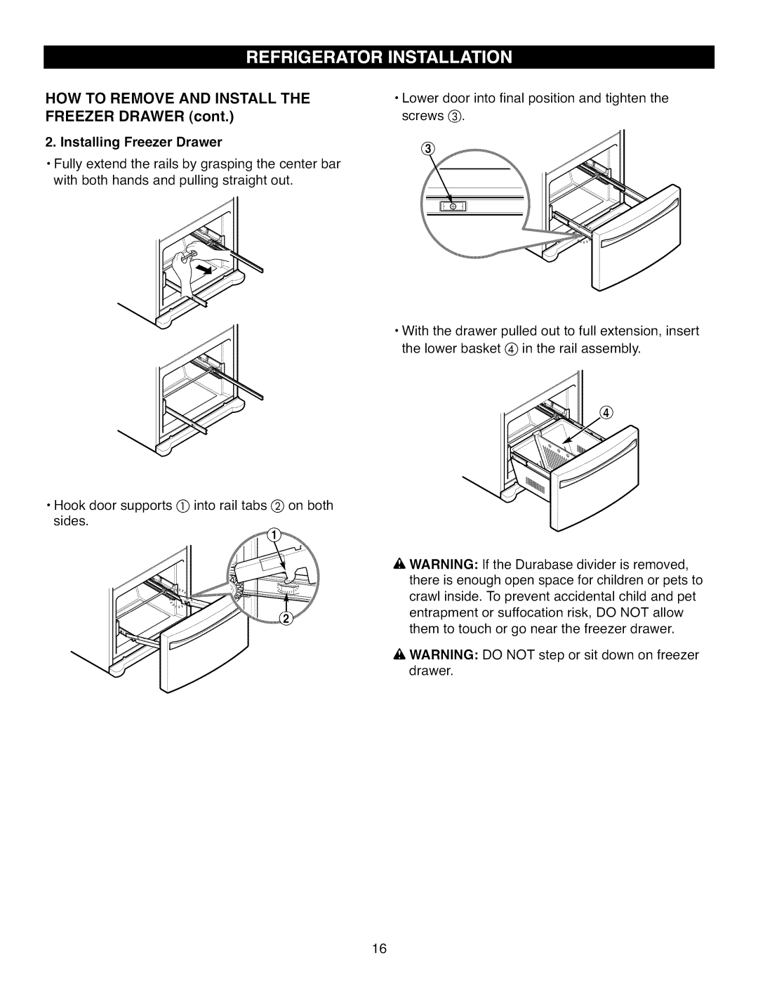 Kenmore 795.7104 manual HOW to Remove and Install, Freezer Drawer Installing Freezer Drawer 