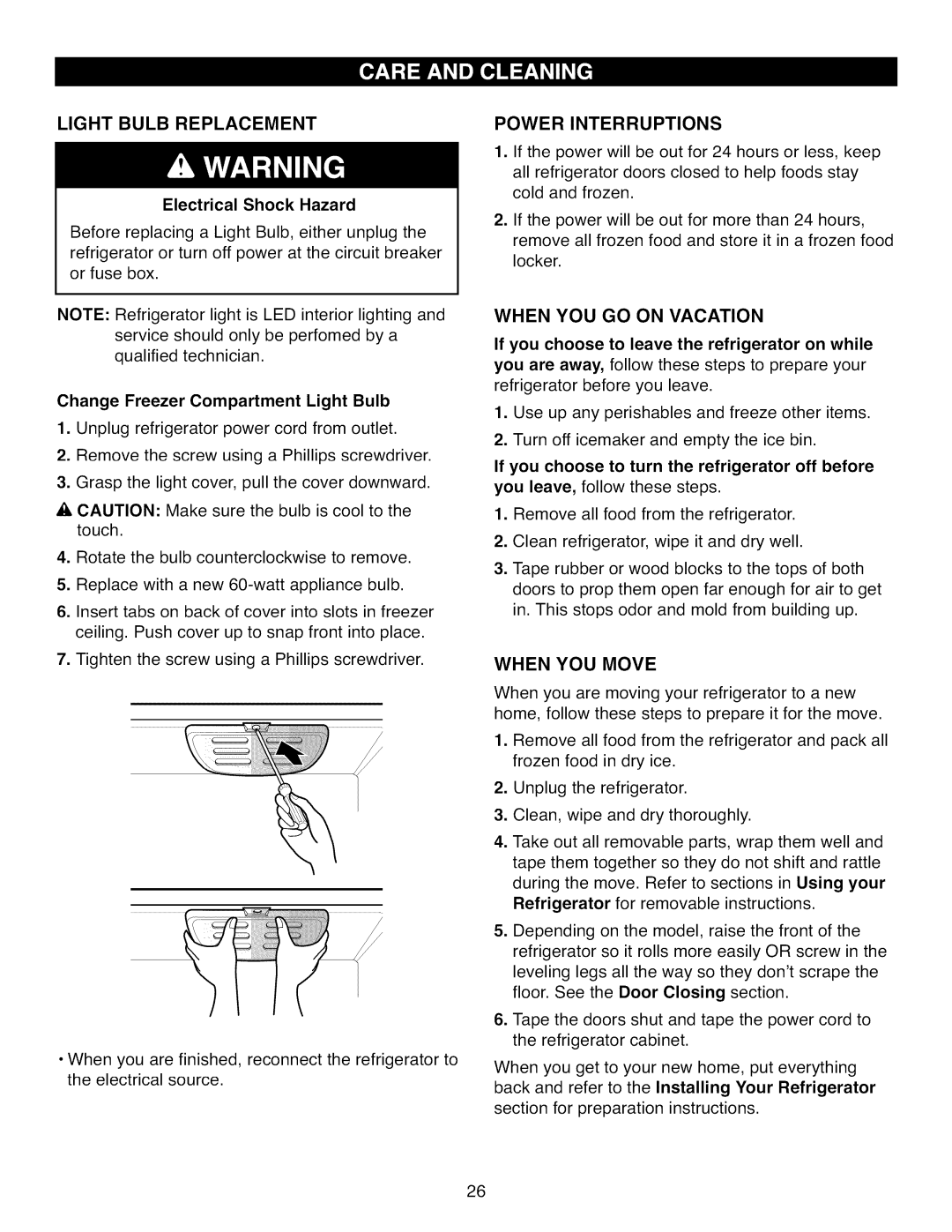 Kenmore 795.7104 manual Light Bulb Replacement, Power Interruptions, When YOU Move, When YOU GO on Vacation 