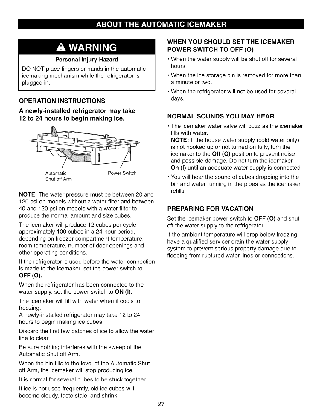 Kenmore 795.7104 Operation Instructions, When YOU should SET the Icemaker Power Switch to OFF O, Preparing for Vacation 