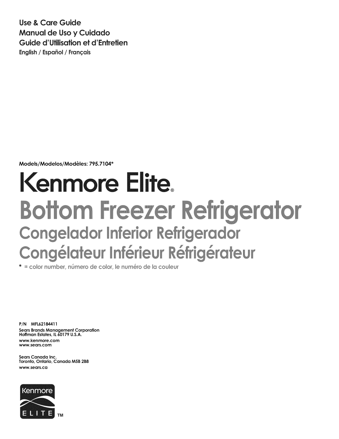 Kenmore 795.7104 manual Kenmore Elite, Use & Care Guide Manual de Uso y Cuidado, Guide dUfllisafionetdEntrefien 