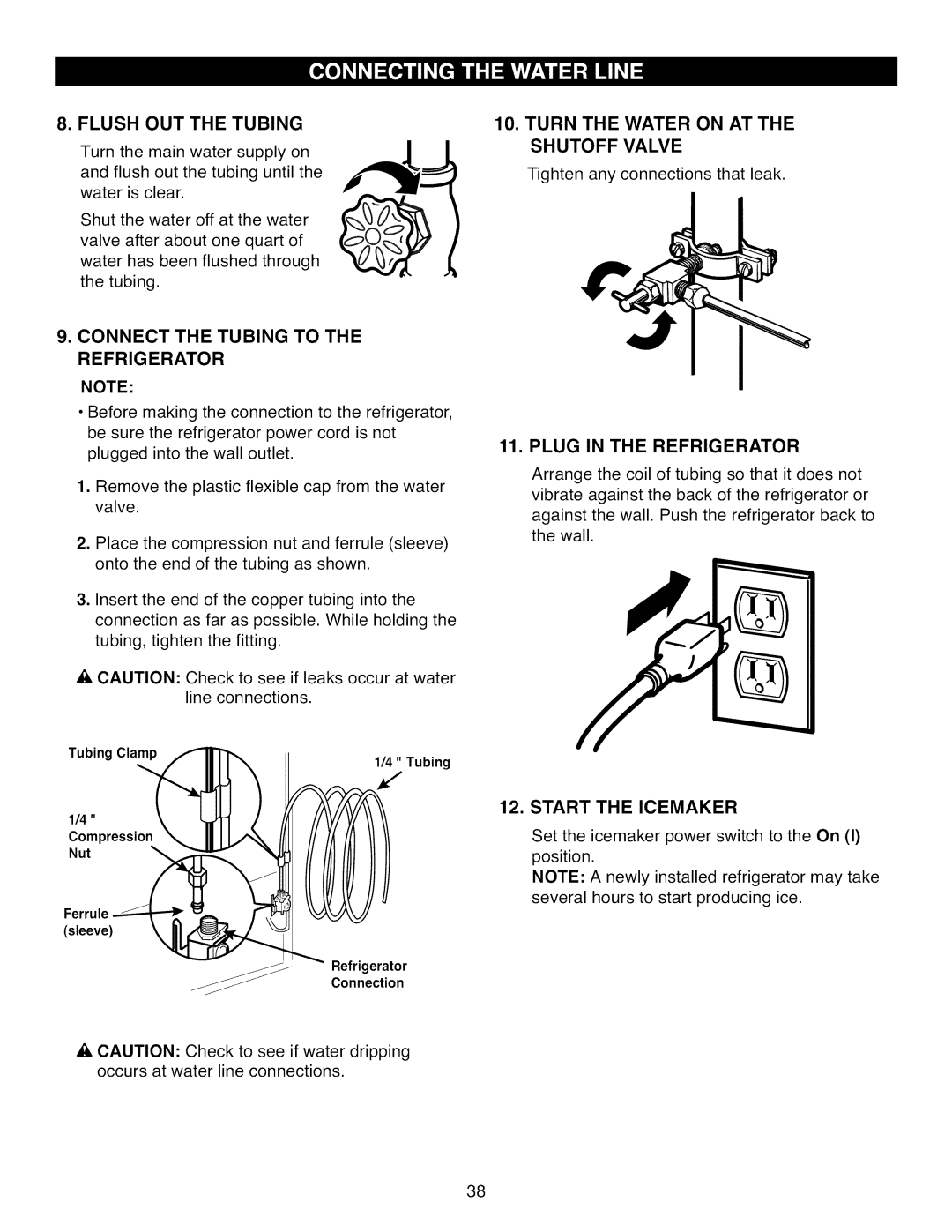 Kenmore 795.7105 manual Flush OUT the Tubing, Shutoff Valve, Plug in the Refrigerator, Start the Icemaker 