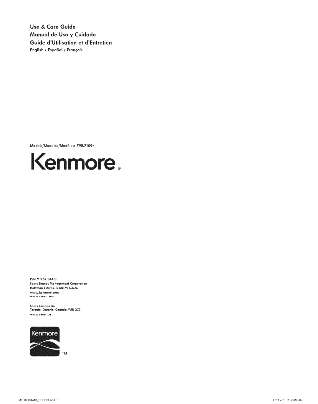 Kenmore 795.7109 manual Use & Care Guide, Manual de Uso y Cuidado Guide dUfilisafion ef dEntretien 