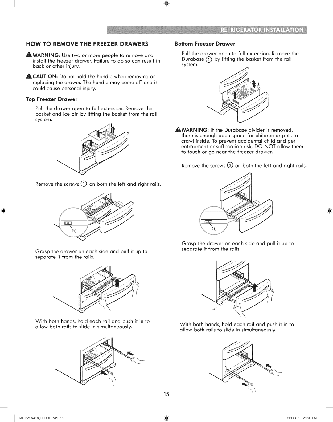 Kenmore 795.7109 manual HOW to Remove the Freezer Drawers, Bottom Freezer Drawer 