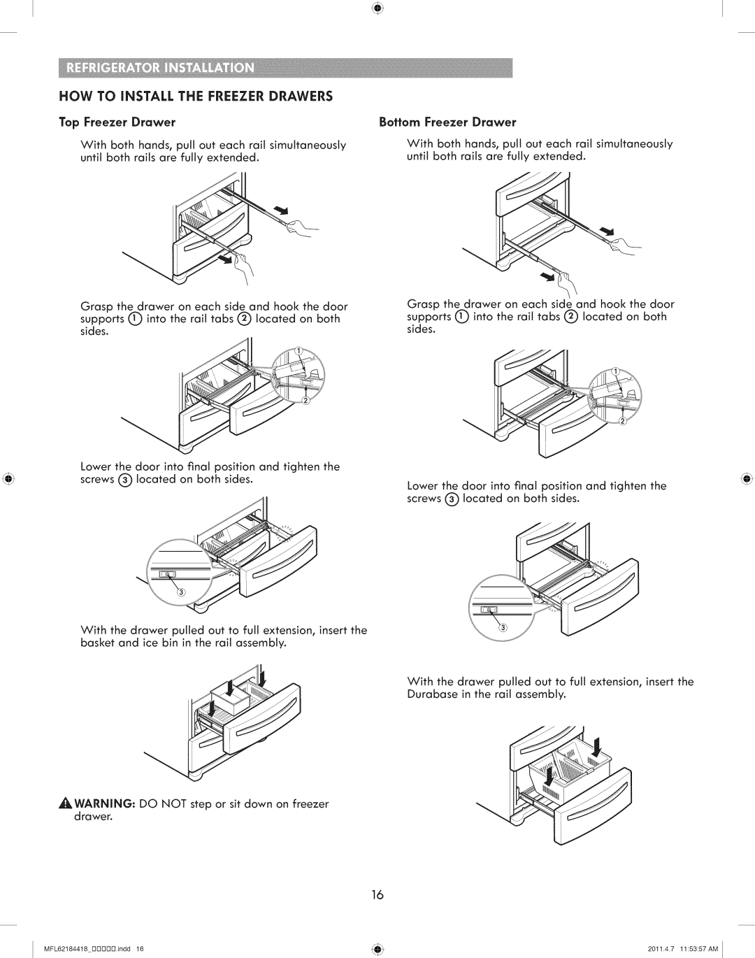 Kenmore 795.7109 manual HOW to iNSTALL the Freezer Drawers, Top Freezer Drawer 