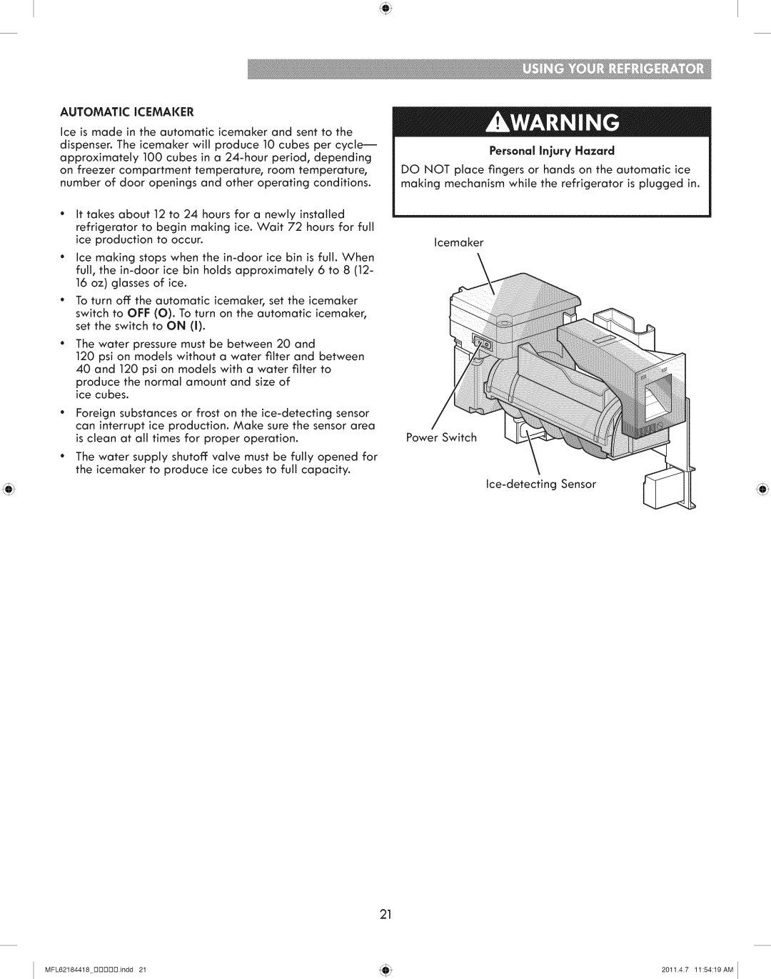 Kenmore 795.7109 manual Automatic Icemaker 