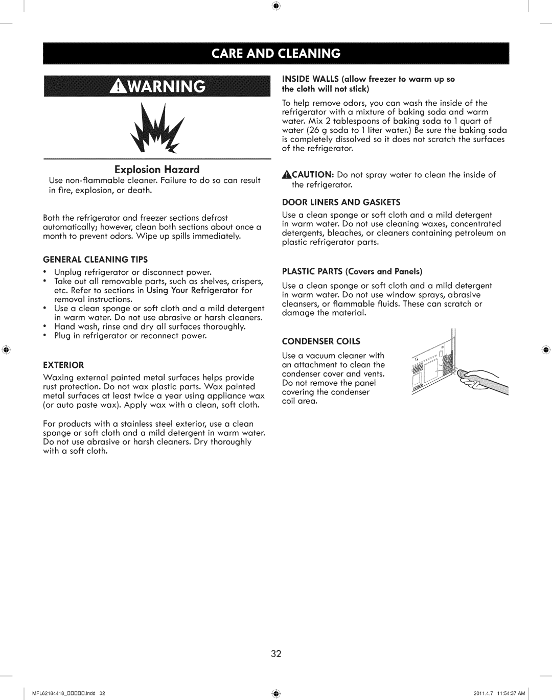 Kenmore 795.7109 manual Explosion Hazard, General Cleaning Tips, Exterior, Door Liners and Gaskets, Condenser Coils 