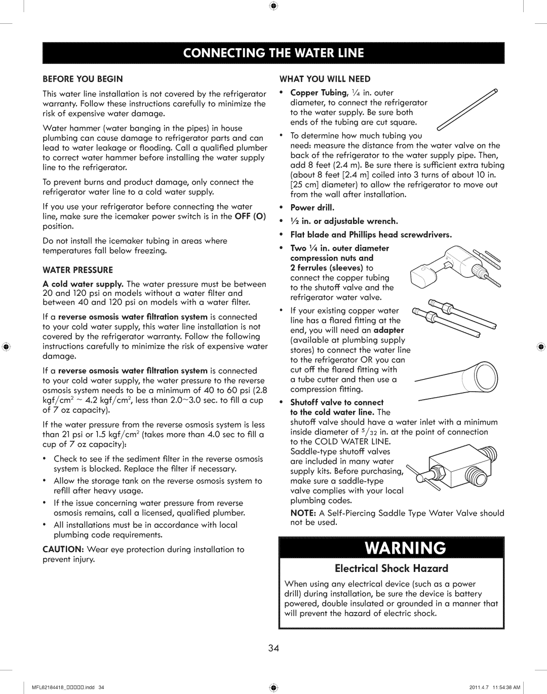 Kenmore 795.7109 manual Water Pressure, What YOU will Need, Power drill, Compression fitting Shutoff valve to connect 