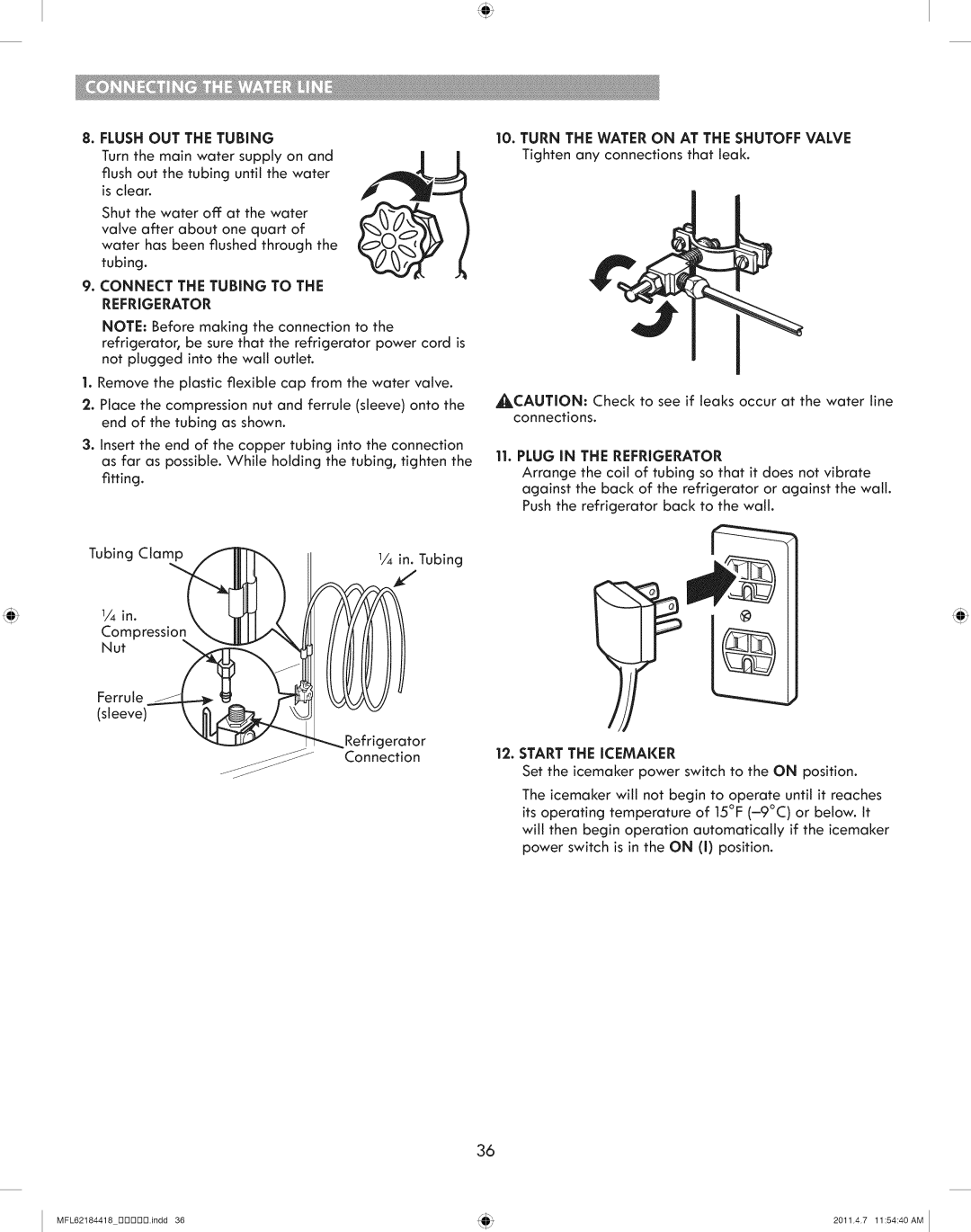 Kenmore 795.7109 manual Connect the Tubing to the Refrigerator, Start the Icemaker 